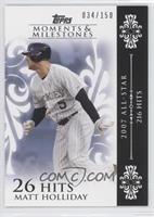 Matt Holliday (2007 All-Star - 216 Hits) #/150