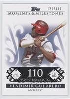 Vladimir Guerrero (2007 All-Star - 125 RBI) #/150