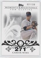 Tom Glavine (2007 - 300 Career Wins (303 Total)) #/150