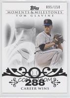 Tom Glavine (2007 - 300 Career Wins (303 Total)) #/150