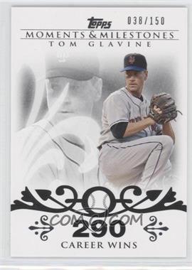 2008 Topps Moments & Milestones - [Base] #137-290 - Tom Glavine (2007 - 300 Career Wins (303 Total)) /150