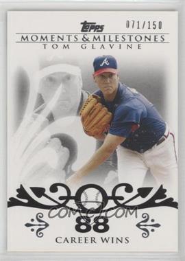 2008 Topps Moments & Milestones - [Base] #137-88 - Tom Glavine (2007 - 300 Career Wins (303 Total)) /150