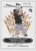 Miguel Cabrera (2006 Silver Slugger - 195 Hits) #/150