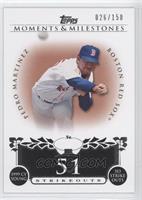 Pedro Martinez (1999 AL Cy Young - 313 Ks) #/150