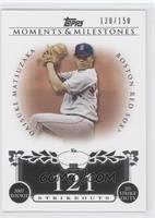 Daisuke Matsuzaka (2007 Rookie - 201 Ks) #/150