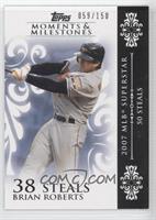 Brian Roberts (2007 MLB Superstar - 50 Steals) #/150