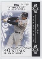 Brian Roberts (2007 MLB Superstar - 50 Steals) #/150