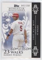 Albert Pujols (2005 NL MVP - 97 Walks) #/150