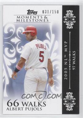 2008 Topps Moments & Milestones - [Base] #15-66 - Albert Pujols (2005 NL MVP - 97 Walks) /150