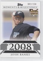 Josh Banks (2008 Rookie) #/150