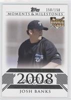 Josh Banks (Rookier Pitcher) #/150