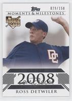 Ross Detwiler (2008 Rookie) #/150