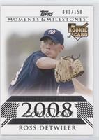 Ross Detwiler (Rookie Pitcher) #/150