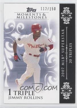 2008 Topps Moments & Milestones - [Base] #24-1 - Jimmy Rollins (2007 MLB Superstar - 20 Triples) /150