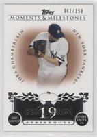 Joba Chamberlain (2007 Rookie - 34 Ks) #/150