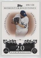 Joba Chamberlain (2007 Rookie - 34 Ks) #/150