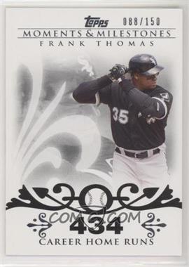 2008 Topps Moments & Milestones - [Base] #3-434 - Frank Thomas (2007 - 500 Career Home Runs (513 Total)) /150