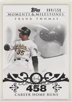 Frank Thomas (2007 - 500 Career Home Runs (513 Total)) #/150