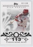 Ryan Howard (2007 - 100 Career Home Runs (129 Total)) #/150