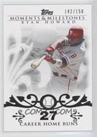 Ryan Howard (2007 - 100 Career Home Runs (129 Total)) #/150