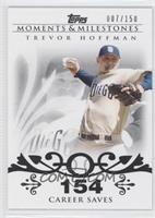 Trevor Hoffman (2007 - 500 Career Saves (524 Total)) #/150