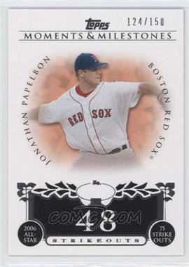 2008 Topps Moments & Milestones - [Base] #44-48 - Jonathan Papelbon (2006 All-Star - 75 Ks) /150