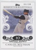 Carlos Beltran (1999 AL ROY - 22 HRs) #/150