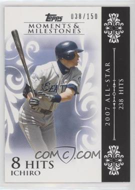 2008 Topps Moments & Milestones - [Base] #63-8 - Ichiro Suzuki (2007 All-Star - 238 Hits) /150