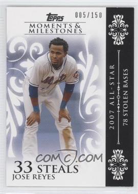 2008 Topps Moments & Milestones - [Base] #66-33 - Jose Reyes (2007 All-Star - 78 Stolen Bases) /150