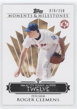 2008 Topps Moments & Milestones - [Base] #76-12 - Roger Clemens (1986 AL Cy Young - 24 Wins) /150