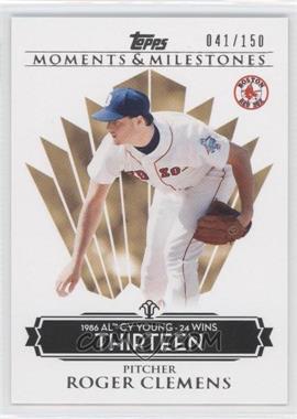 2008 Topps Moments & Milestones - [Base] #76-13 - Roger Clemens (1986 AL Cy Young - 24 Wins) /150