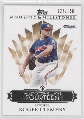 2008 Topps Moments & Milestones - [Base] #79-14 - Roger Clemens (1997 AL Cy Young - 21 Wins) /150