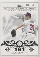 Greg Maddux (Career Milestone - 300 Wins (347 Total)) #/150