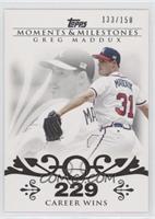 Greg Maddux (Career Milestone - 300 Wins (347 Total)) #/150