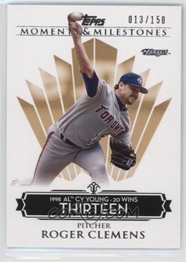 2008 Topps Moments & Milestones - [Base] #80-13 - Roger Clemens (1998 AL Cy Young - 20 Wins) /150