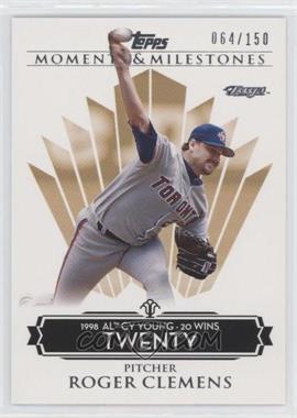 2008 Topps Moments & Milestones - [Base] #80-20 - Roger Clemens (1998 AL Cy Young - 20 Wins) /150 [EX to NM]