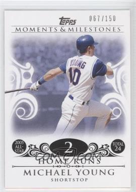 2008 Topps Moments & Milestones - [Base] #83-2 - Michael Young (2005 All-Star - 24 HRs) /150