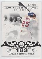 Jim Thome (2007 - 500 Career Home Runs (507 Total)) #/150
