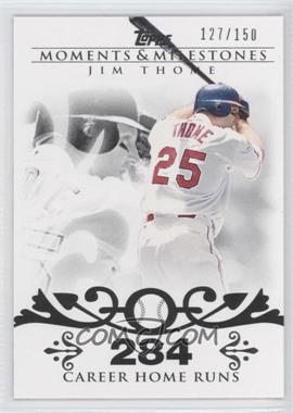 2008 Topps Moments & Milestones - [Base] #85-284 - Jim Thome (2007 - 500 Career Home Runs (507 Total)) /150