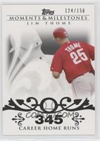 Jim Thome (2007 - 500 Career Home Runs (507 Total)) #/150