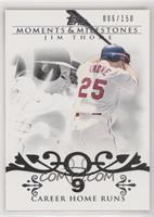 Jim Thome (2007 - 500 Career Home Runs (507 Total)) #/150