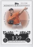 Erik Bedard (2007 MLB Superstar 221 Ks) #/150