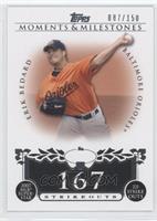 Erik Bedard (2007 MLB Superstar 221 Ks) #/150