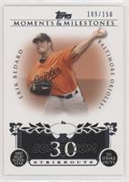 Erik Bedard (2007 MLB Superstar 221 Ks) #/150