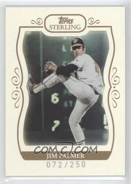 2008 Topps Sterling - [Base] #138 - Jim Palmer /250