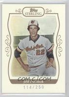 Jim Palmer #/250