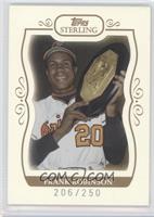 Frank Robinson #/250