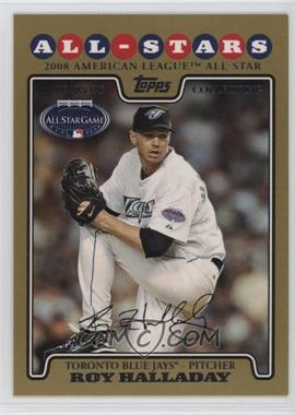 2008 Topps Updates & Highlights - [Base] - Gold #UH56 - All-Stars - Roy Halladay /2008