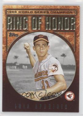 2008 Topps Updates & Highlights - Ring of Honor World Series Champions #RH-LA - Luis Aparicio