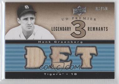 2008 UD Premier - Legendary Remnants 3 #LR3-HG - Hank Greenberg /50